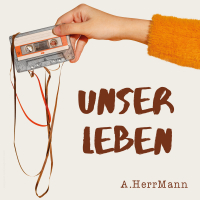 A.HerrMann e le sue “Lebenslieder”: storie autentiche di vita, mare e sogni di musica