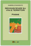 Libro cartaceo ed e-book "REMINISCENZE SU VINI E TERRITORI" - Poesie